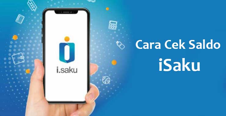 Cara Cek Saldo iSaku Cara Cek Saldo iSaku