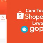 Cara Top Up ShopeePay Lewat GoPay