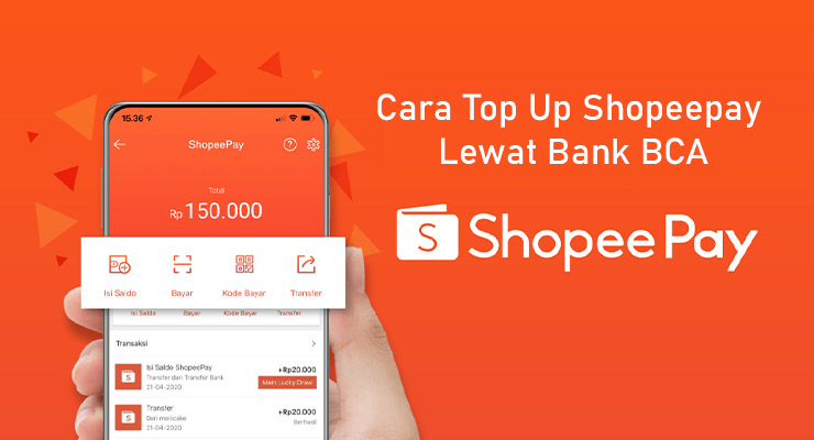 Cara Top Up Shopeepay Lewat Bank BCA