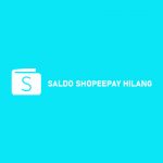 Penyebab Saldo ShopeePay Hilang Cara Mengatasinya