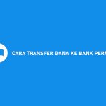 Cara Transfer DANA Ke Bank Permata