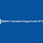 BRIMO Transaksi Gagal Kode FP 2714