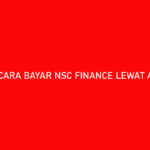 Cara Bayar NSC Finance Lewat Alfamart