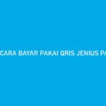 Cara Bayar Pakai QRIS Jenius Paylater