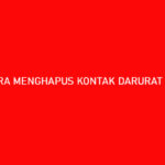 Cara Menghapus Kontak Darurat di Akulaku